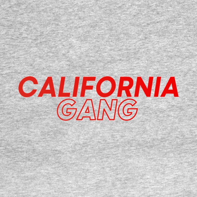 California Gang by DeekayGrafx